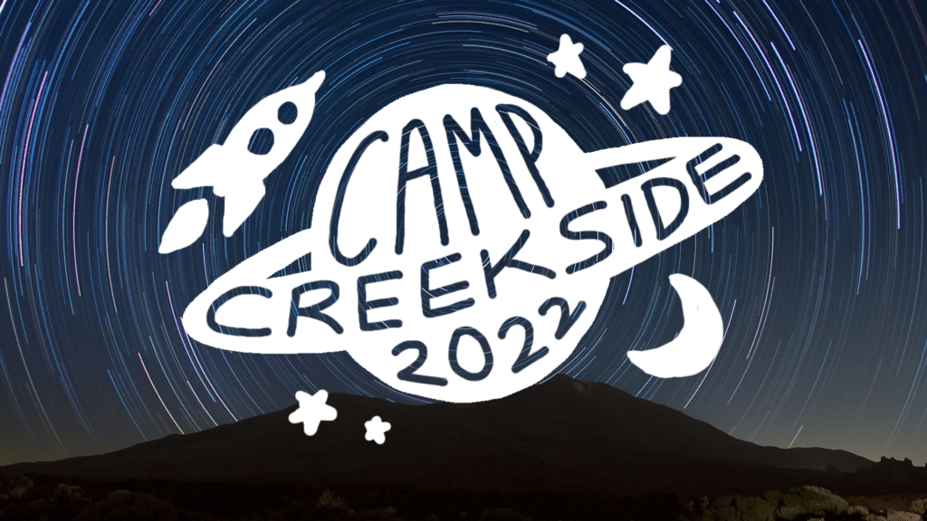 Camp Creekside 2022 slideshow graphic